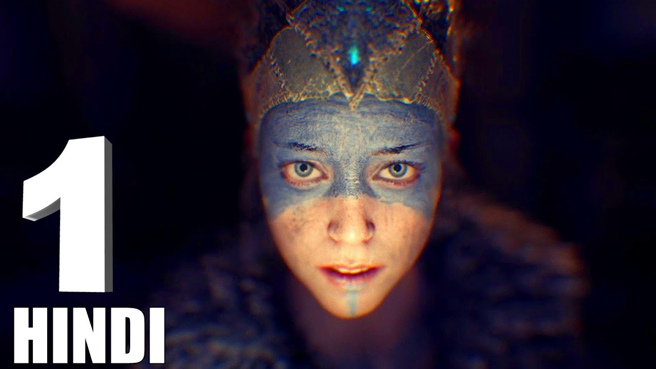 WELCOME TO HELL - PART 1 - HELLBLADE SENUA'S SACRIFICE HINDI GAMEPLAY WALKTHROUGH