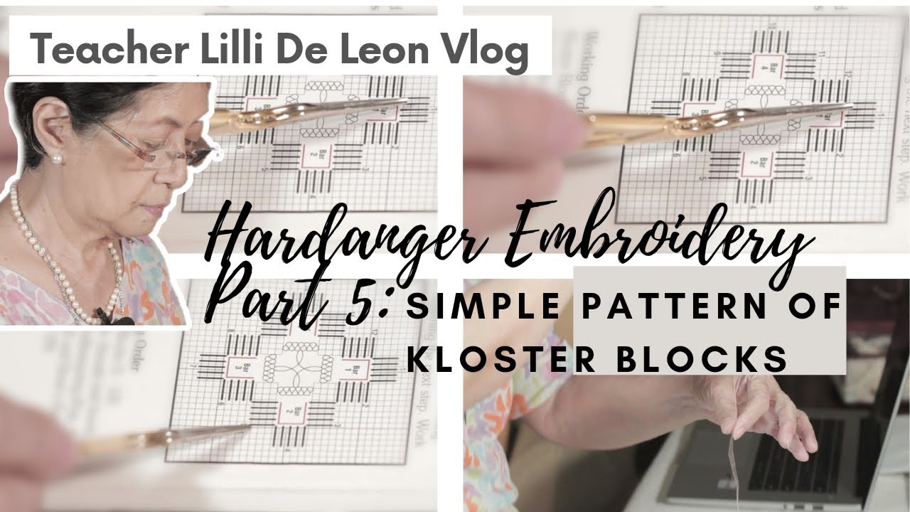 HARDANGER EMBROIDERY PART 5: Simple Pattern of KLOSTER BLOCKS