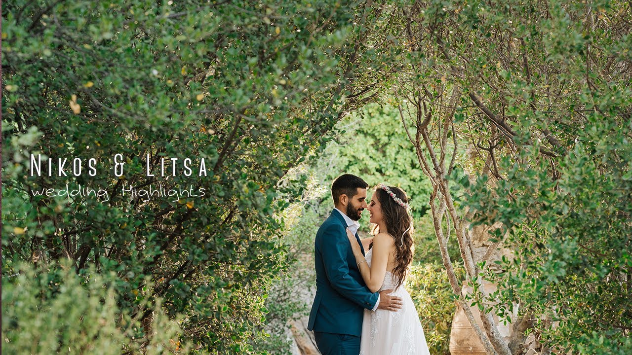 Nikos & Litsa | Wedding Highlights