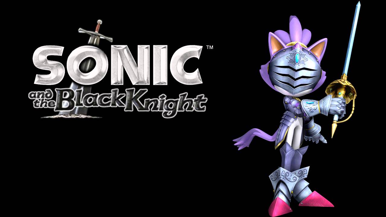Sonic and the black knight (blaze voices sounds)