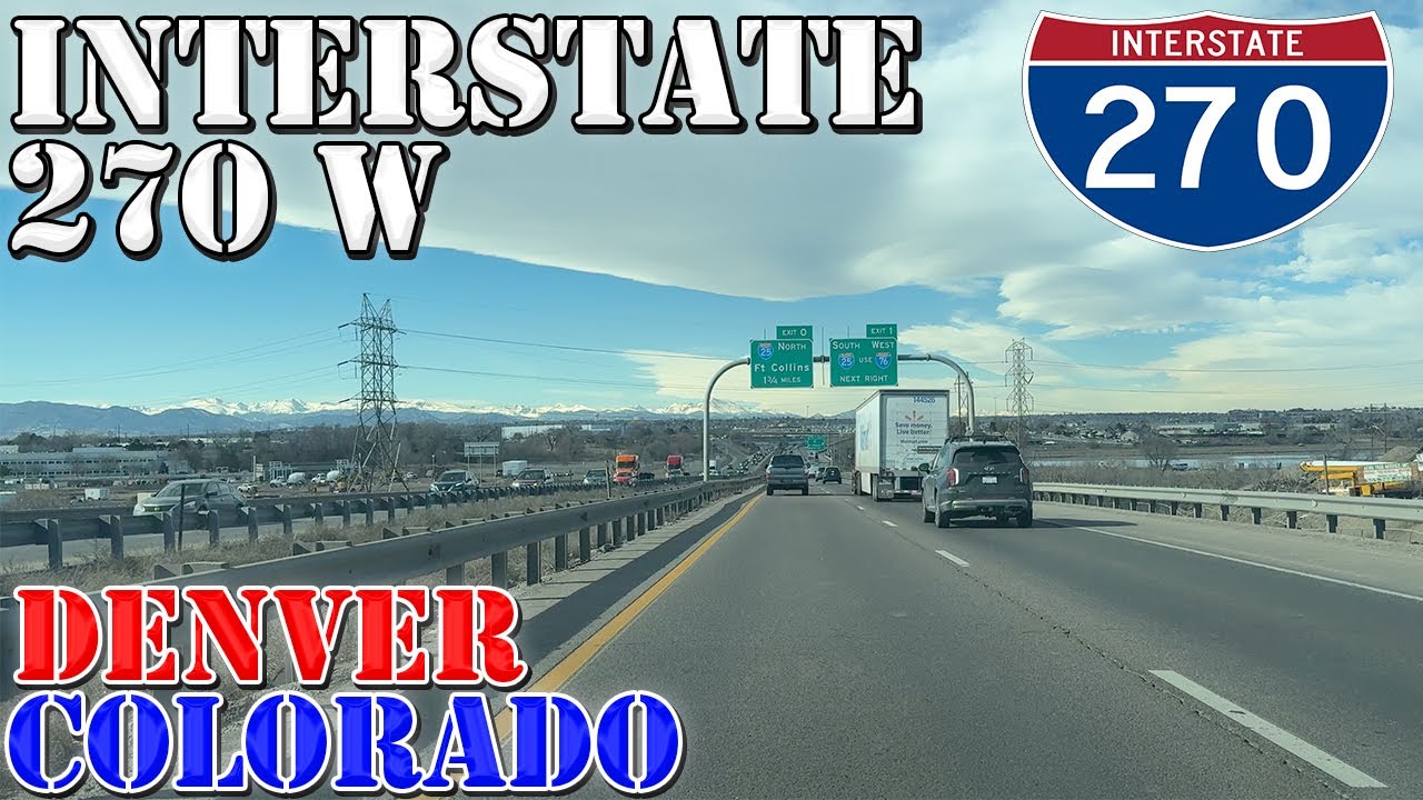 I-270 West - Denver - Colorado - 4K Highway Drive