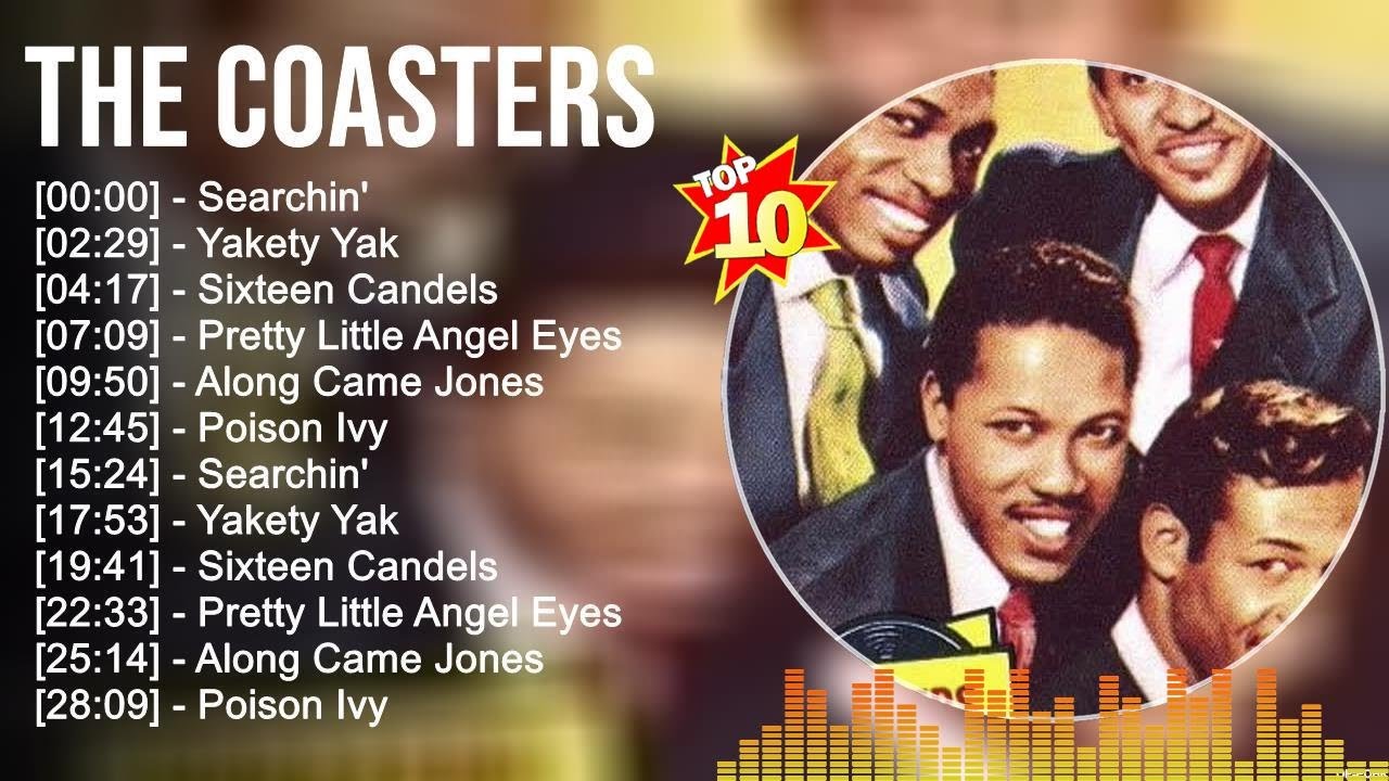 T.h.e C.o.a.s.t.e.r.s Greatest Hits Full Album ~ Best Songs ~ Top 10 Hits of All Time