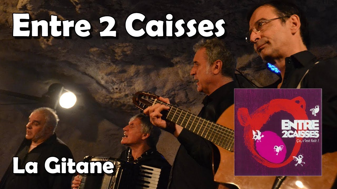 La Gitane - Entre 2 Caisses (HQ)