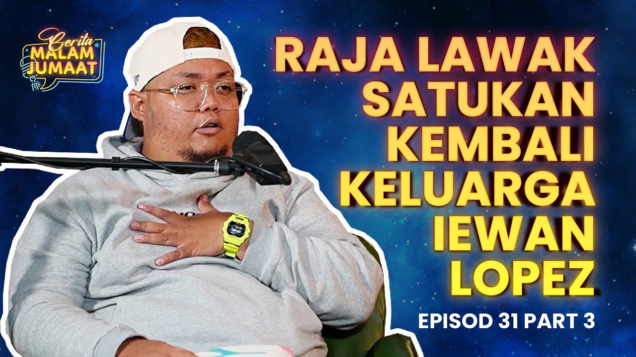 Cerita Malam Jumaat Episod 31 (Part 3) - Raja Lawak Satukan Kembali Keluarga Iewan Lopez