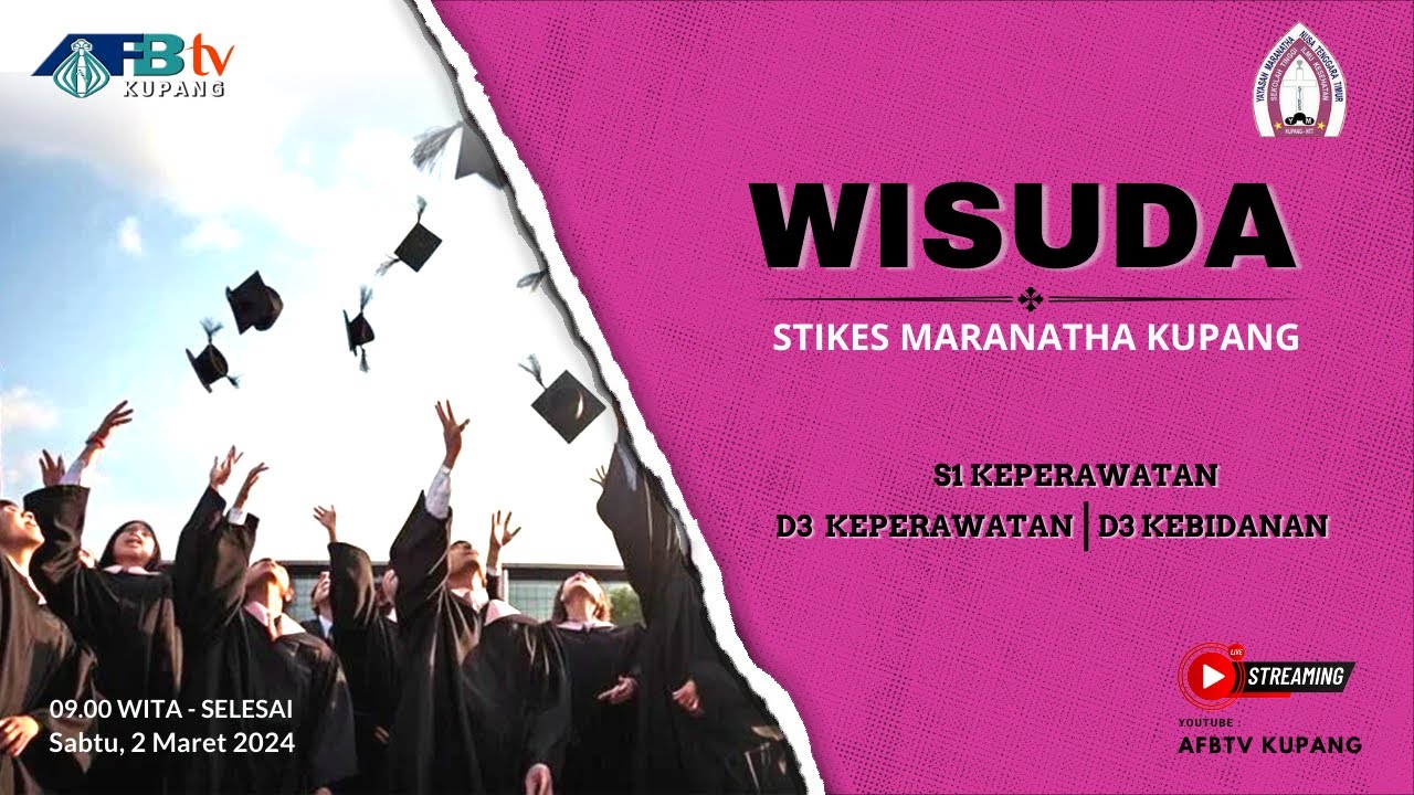 WISUDA STIKES MARANATHA KUPANG