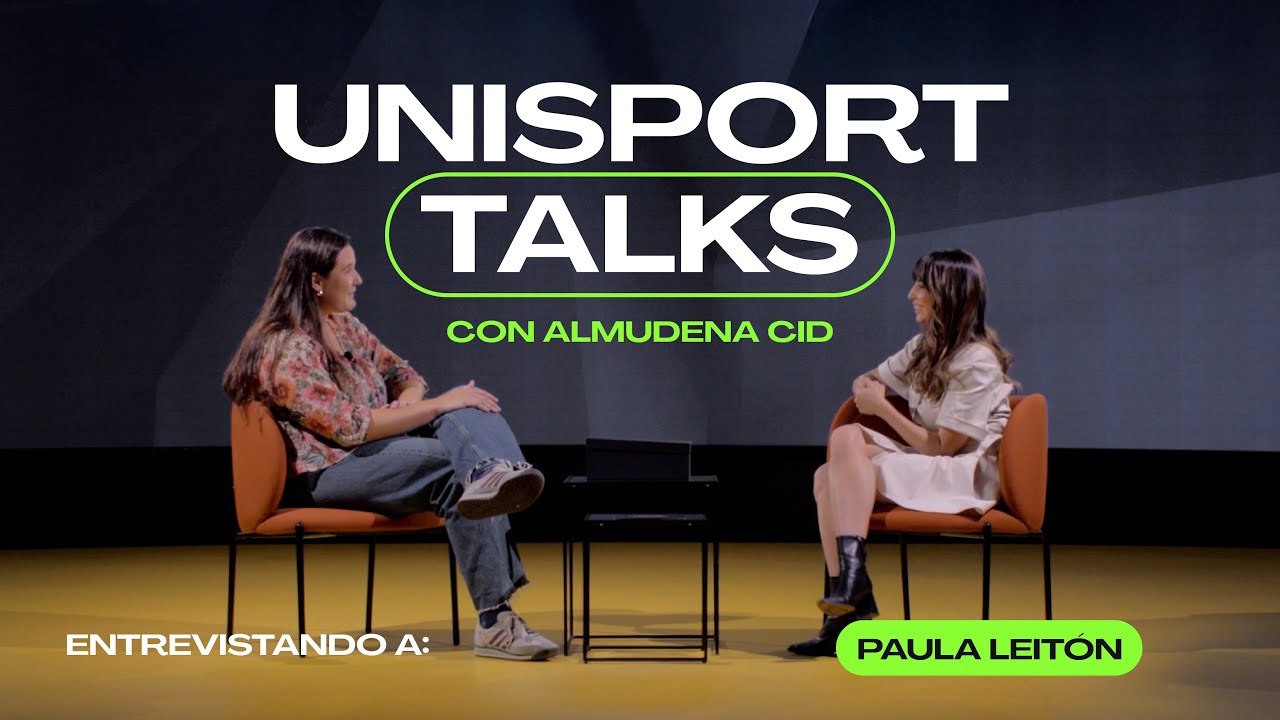 Unisport Talks | #3 Entrevista a Paula Leitón