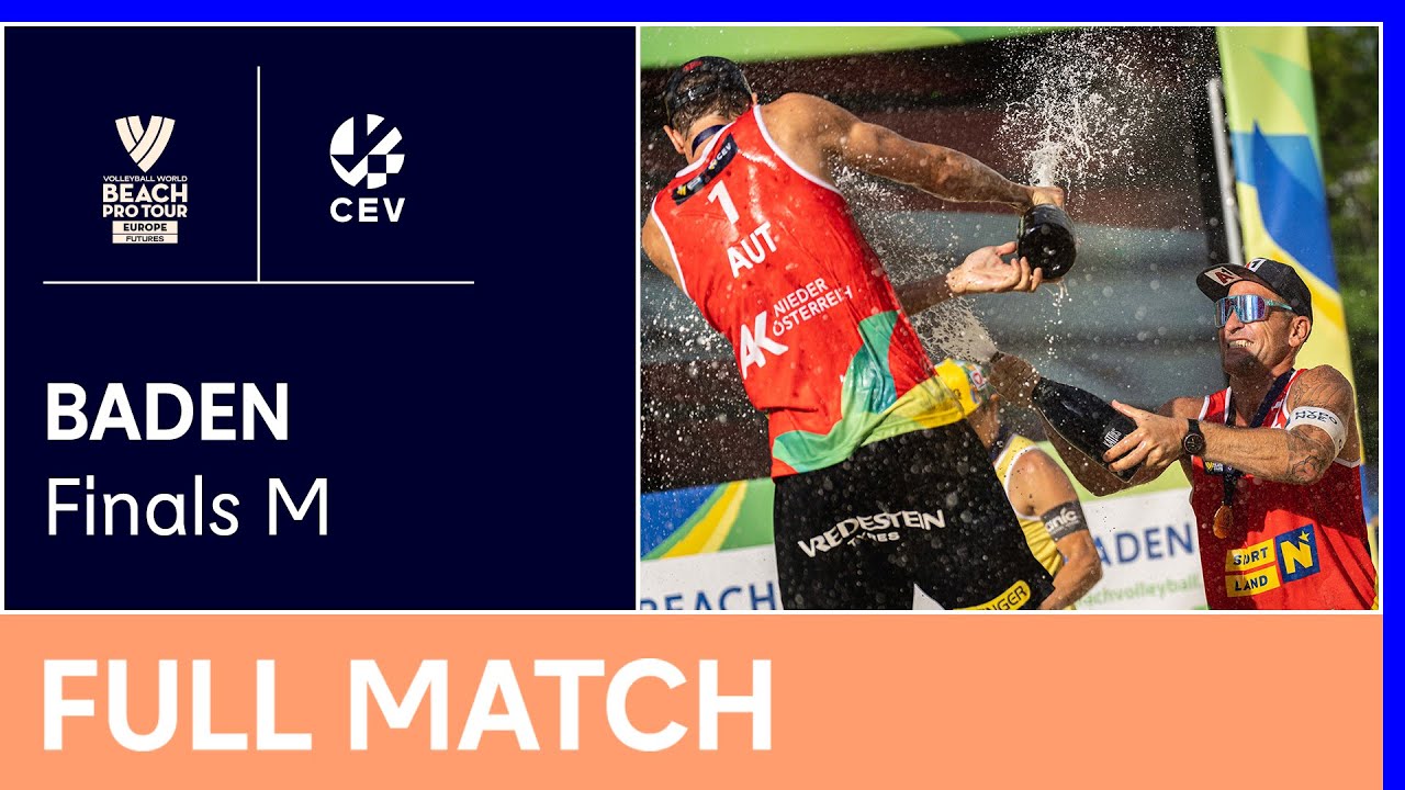 Full Match | 2022 Volleyball World Beach Pro Tour Futures | Baden | Finals M