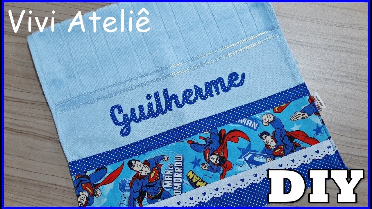 Toalhinha Personalizada | Com Patch Aplique | Passo a Passo | Vivi Ateliê