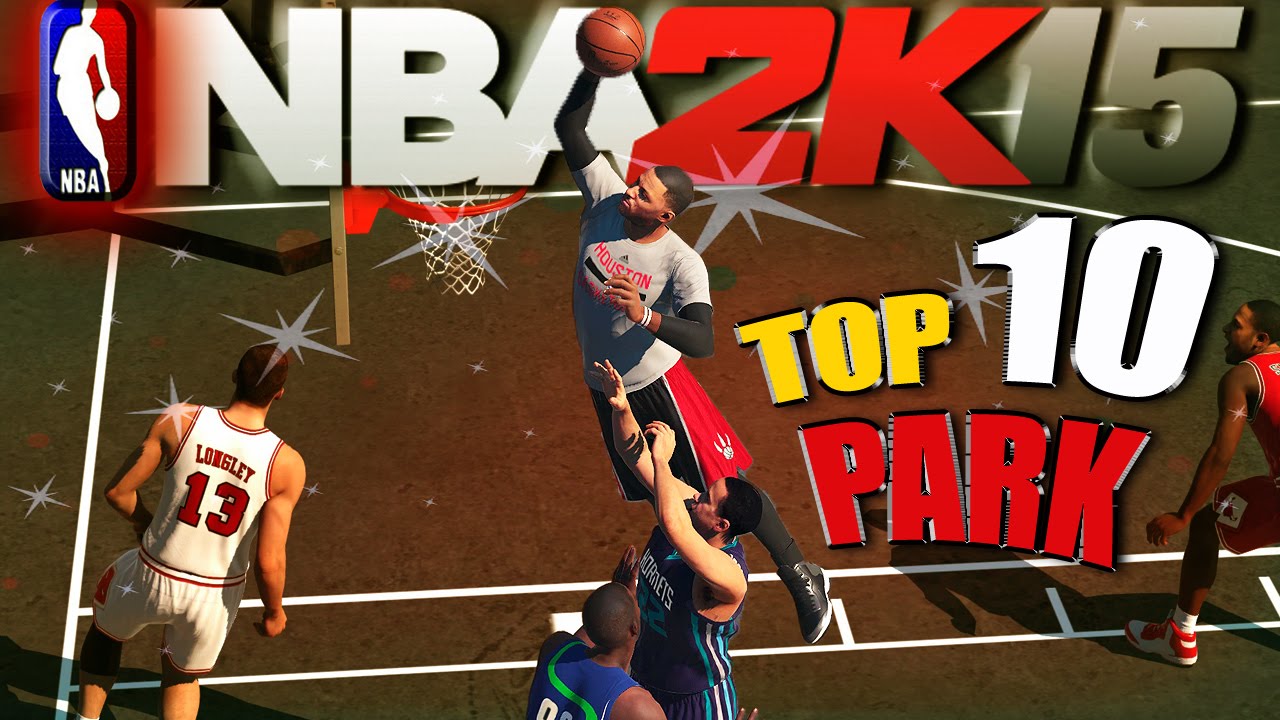 NBA 2K15 TOP 10 PARK PLAYS Of The WEEK #5