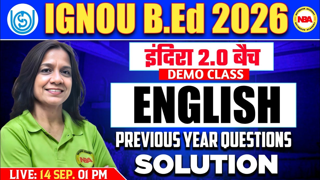 IGNOU B.Ed 2026 | English Previous Year Question Solution Complete Class | By Vibha Mam