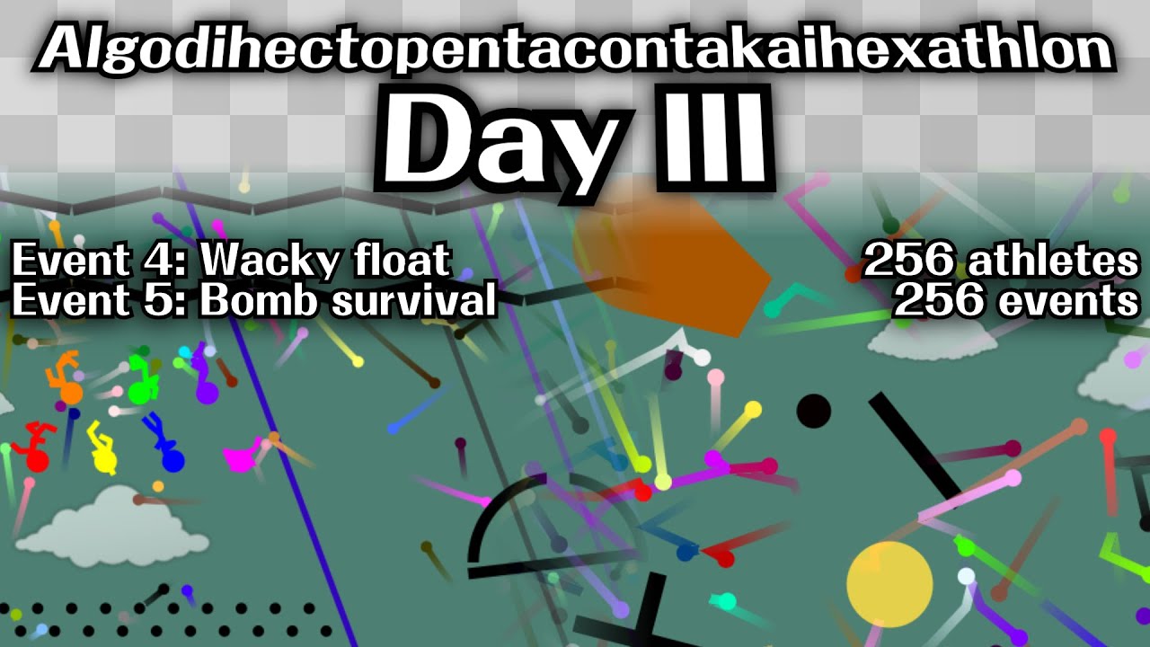 Algodihectopentacontakaihexathlon Day III (3)