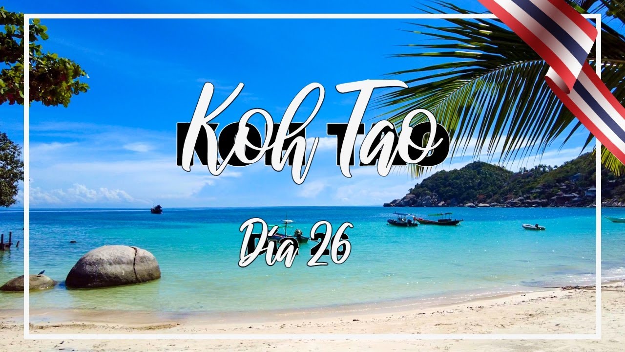 Qué ver en KOH TAO | VLOG día 26 | Guía Tailandia 2022 | 30 días en TAILANDIA | 4K |