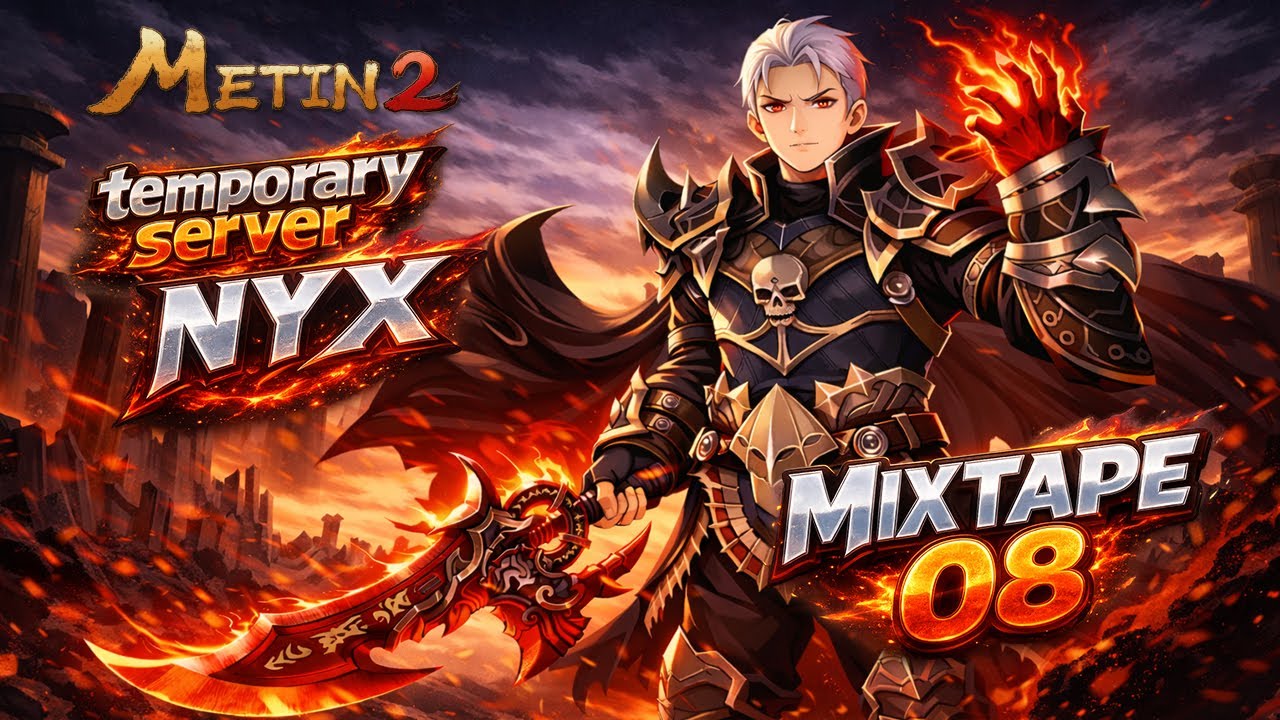 Metin2 Nyx JIGSAW MixTape - 8