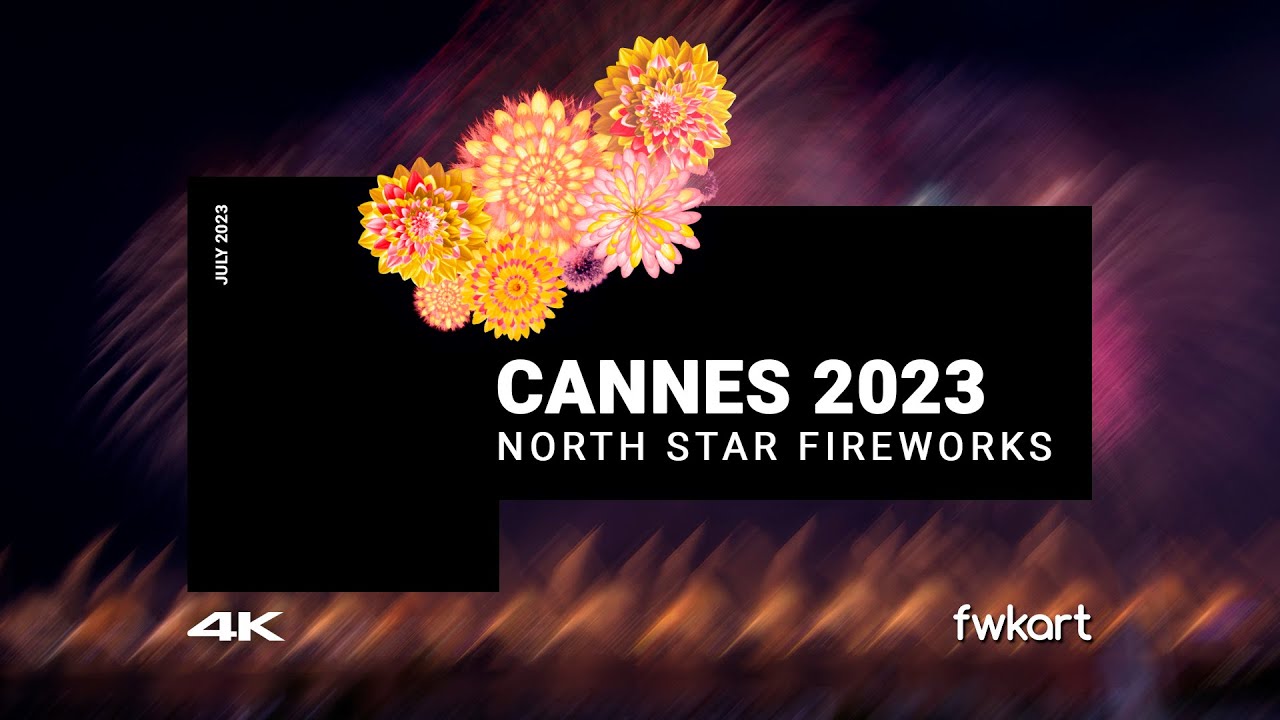 Cannes 2023 - North Star Fireworks