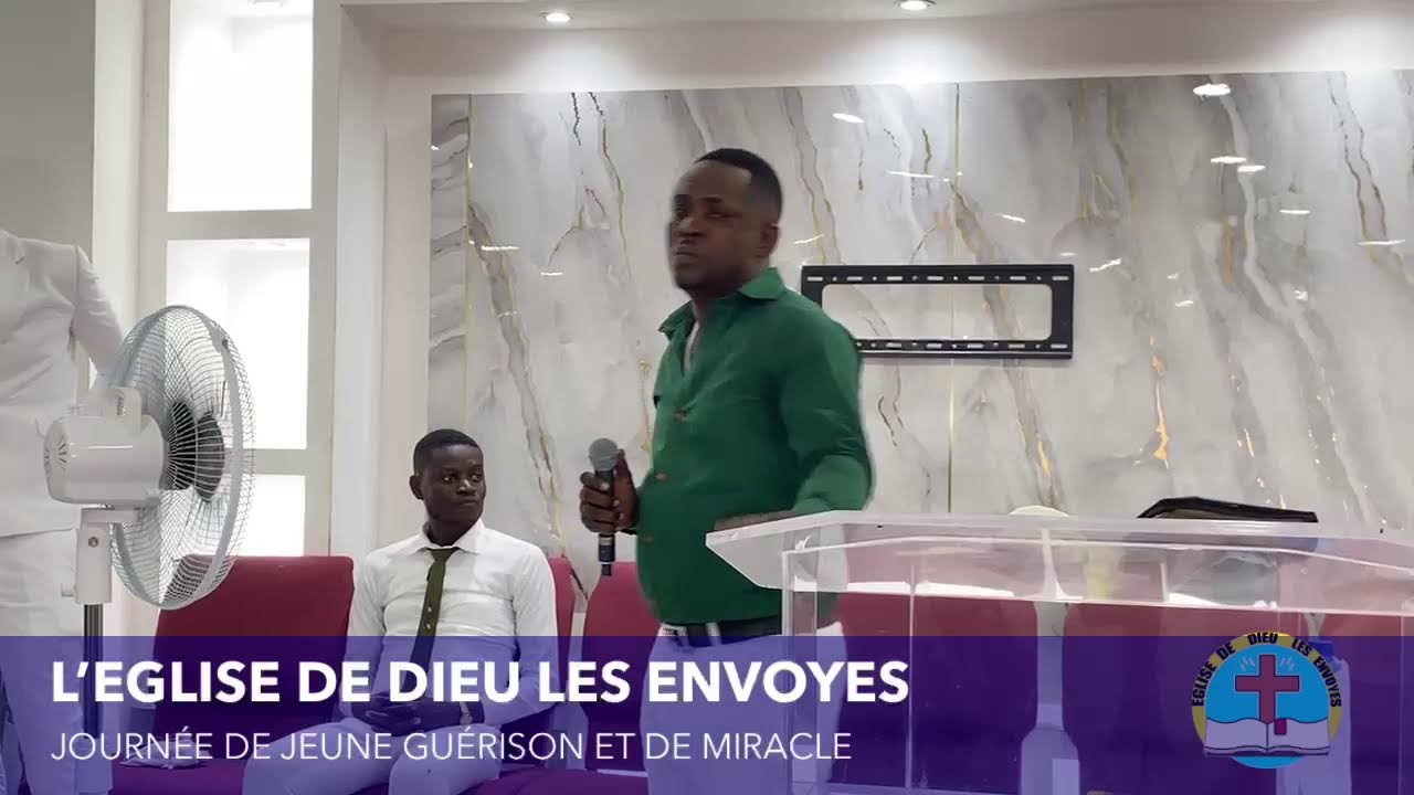 EGLISE DE DIEU LES ENVOYES| JOURNÉE DE JEUNE GUÉRISON ET DE MIRACLE|MARDI 3MARS 2026