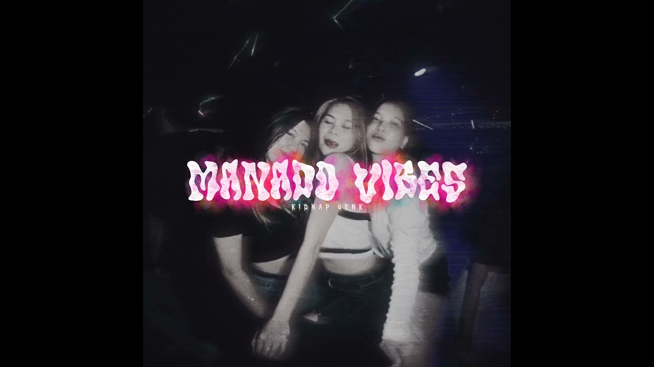 MANADO VIBES