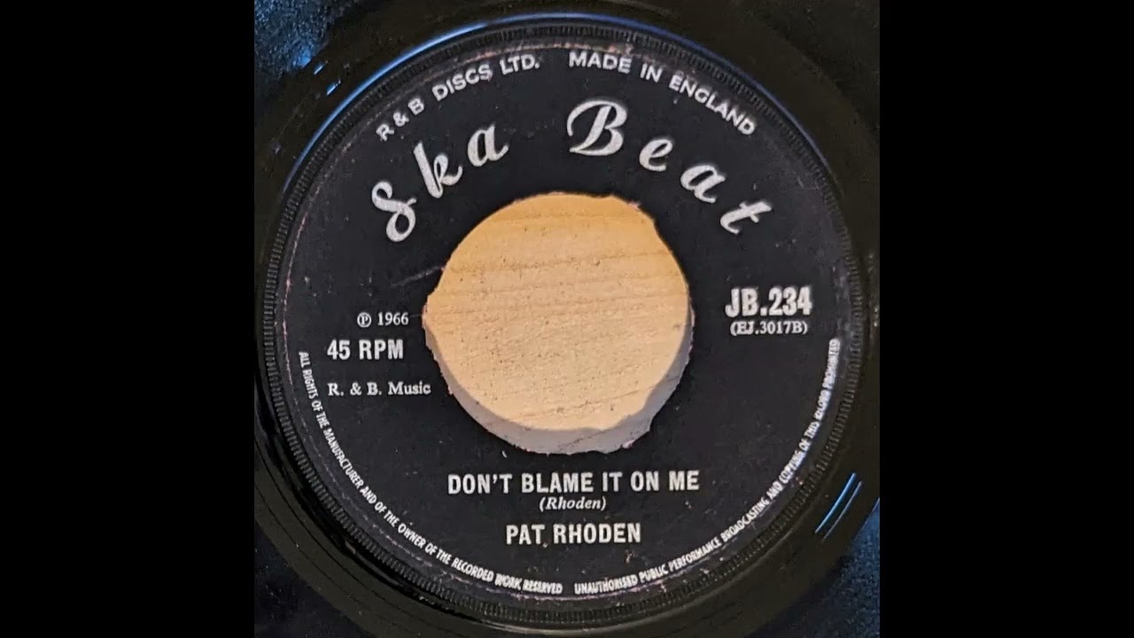 Pat Rhoden - Don't Blame It On Me (1966)