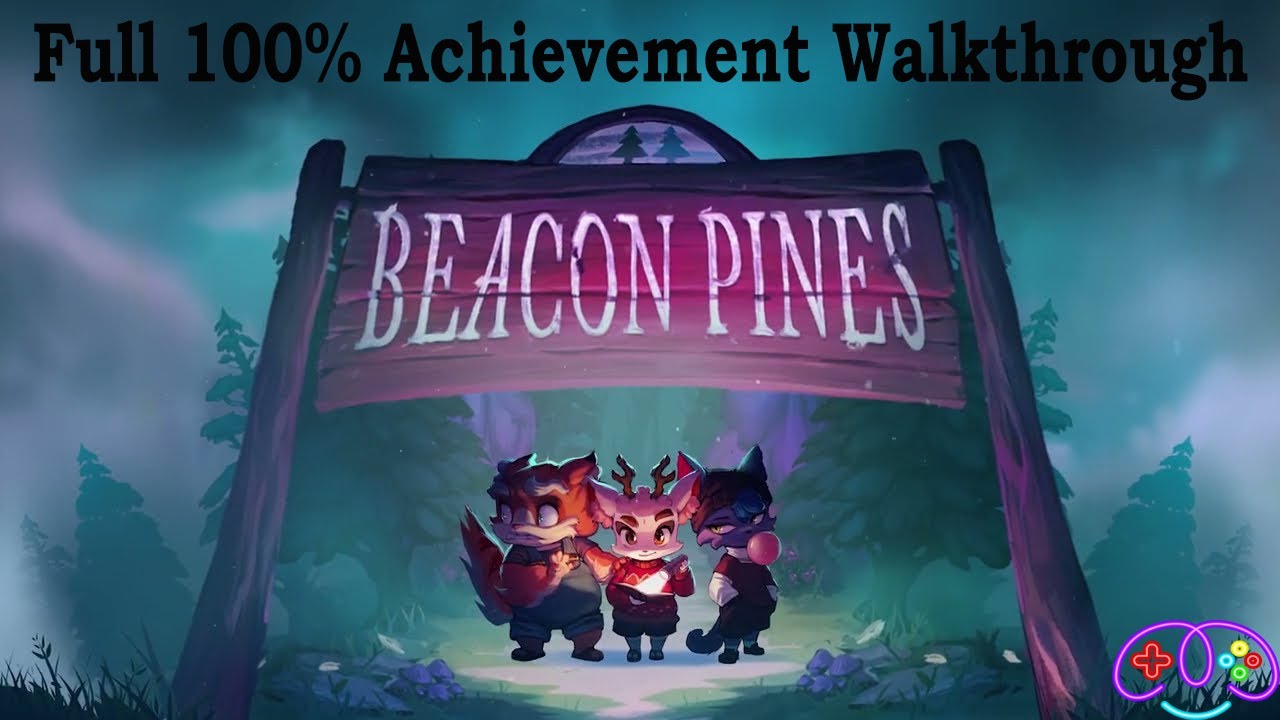 BEACON PINES | Full 100% Achievement Guide