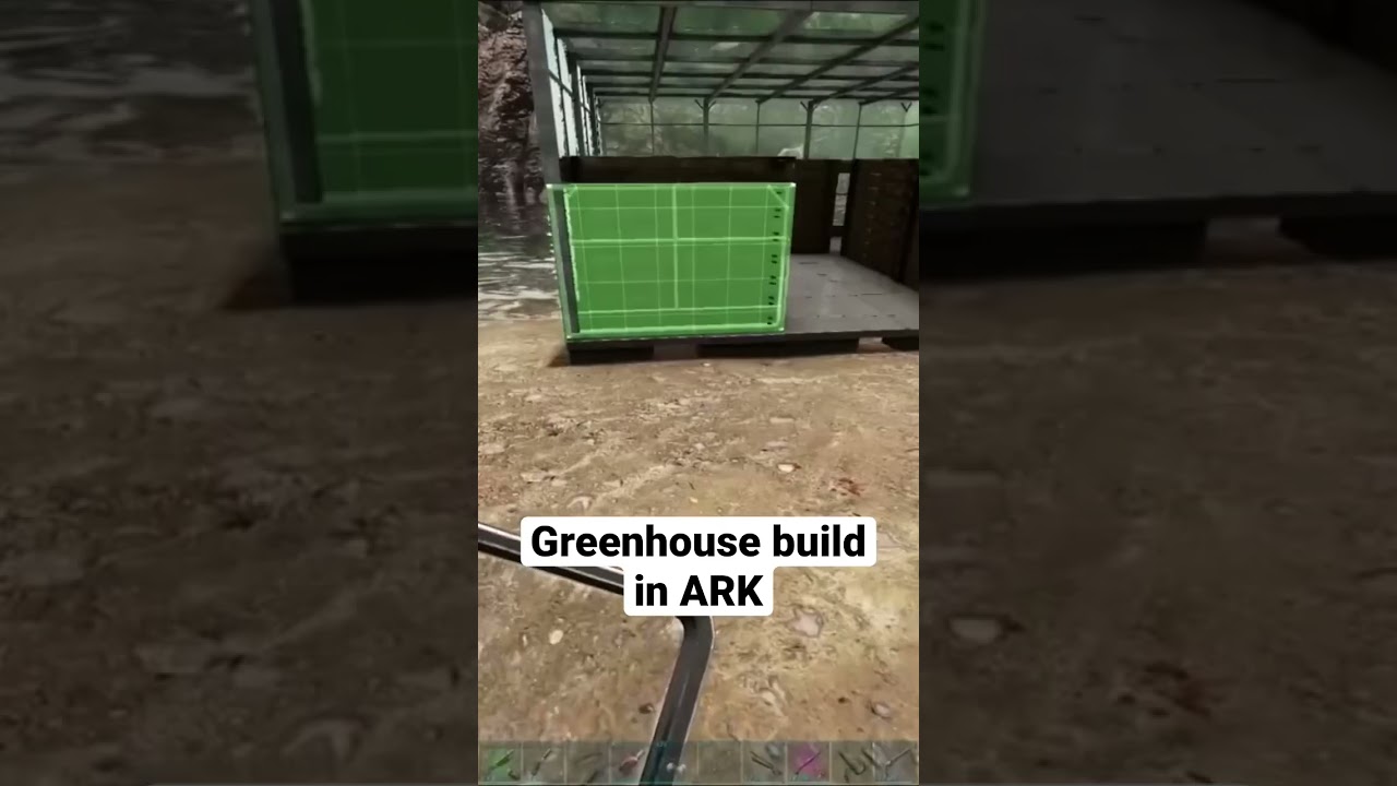 Greenhouse build in ARK