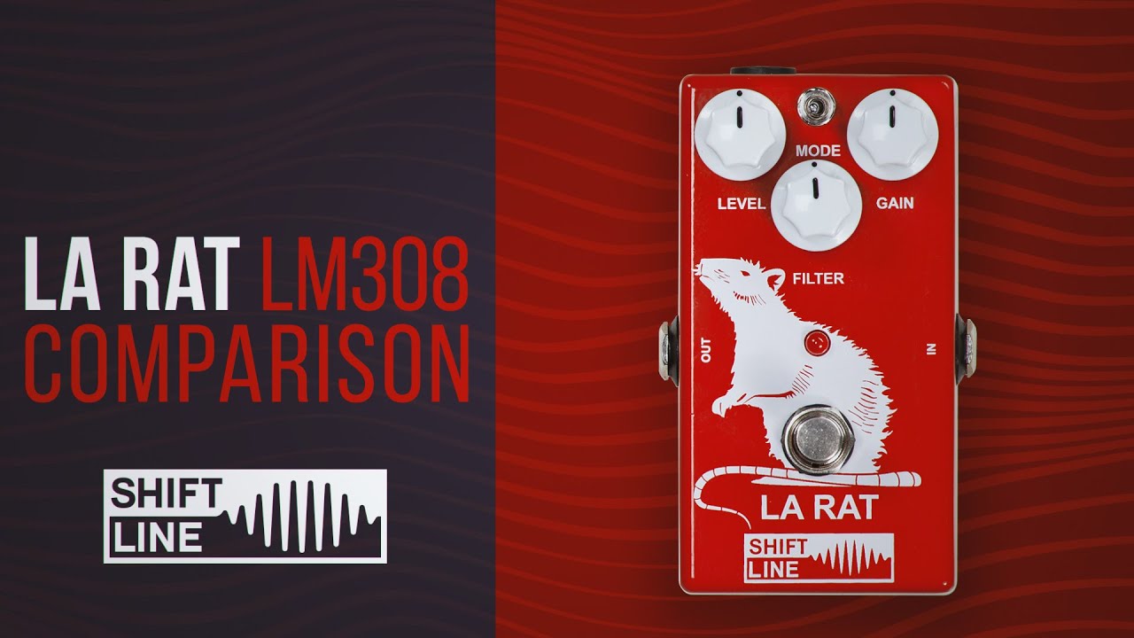 Comparison LM308 in Shift Line Lа Rat