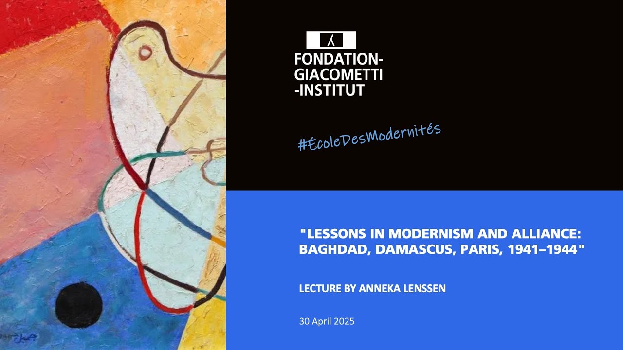 Lessons in modernism and alliance: Baghdad, Damascus, Paris, 1941-1944 - By Anneka Lenssen