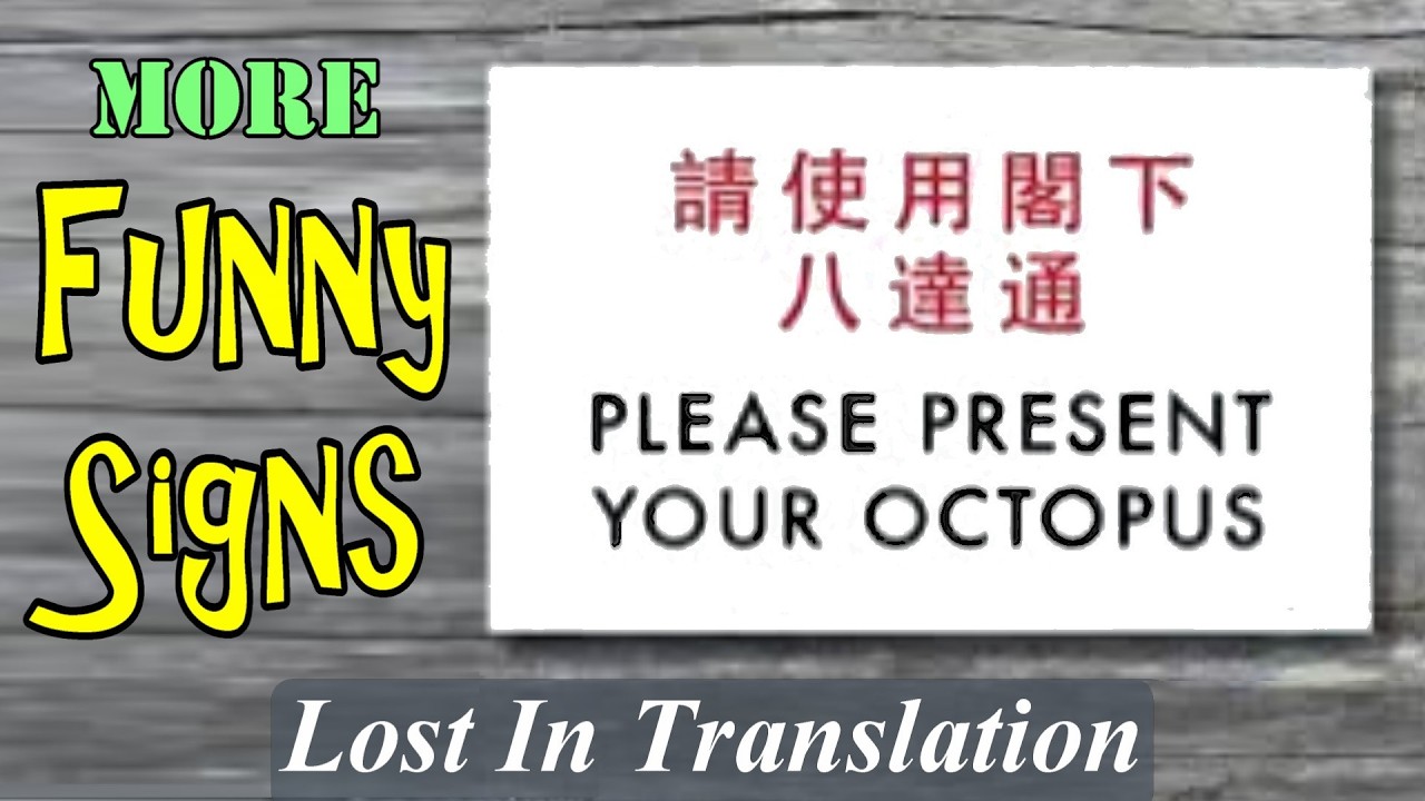 Funny Signs Where Message Is Lost In Translation