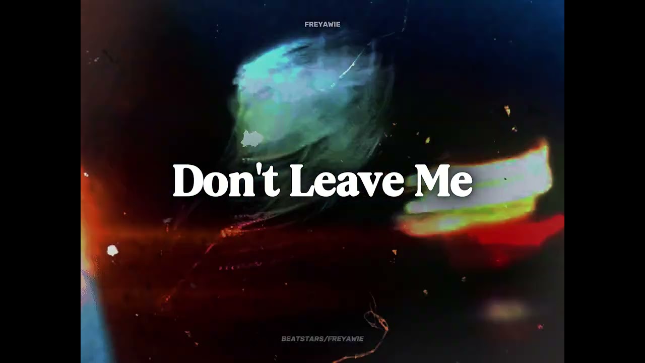 FREE - Don't Leave Me | Sad Type Depressed Beat | 2025 Instrumental Beat