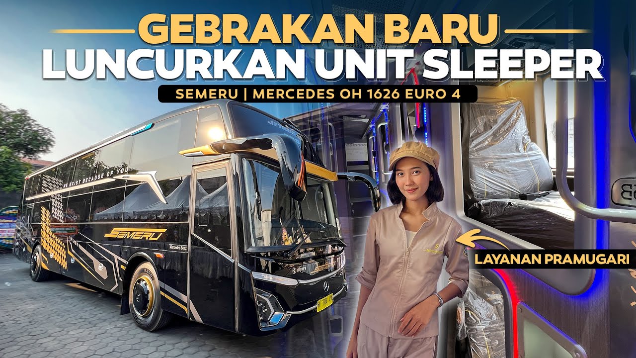GAK MAIN - MAIN , LANGSUNG JALANKAN UNIT SLEEPER ‼️ Pemain Baru Semeru Jogja - Semarang - Jakarta.
