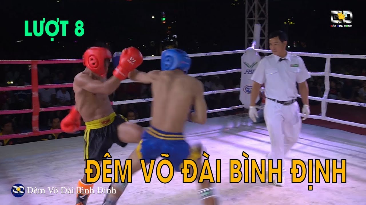 LƯỢT 8 - Đêm Võ Đài Bình Định 2019:Ngày 28-04-2019