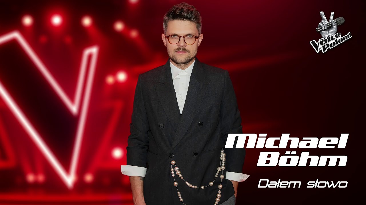 Michael Böhm - Dałem słowo  | Voice of Poland 16