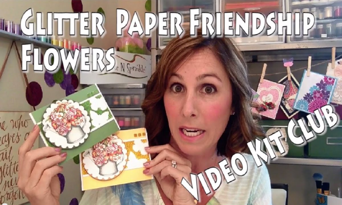 Glitter Paper Friendship Flowers   Video Kit Club