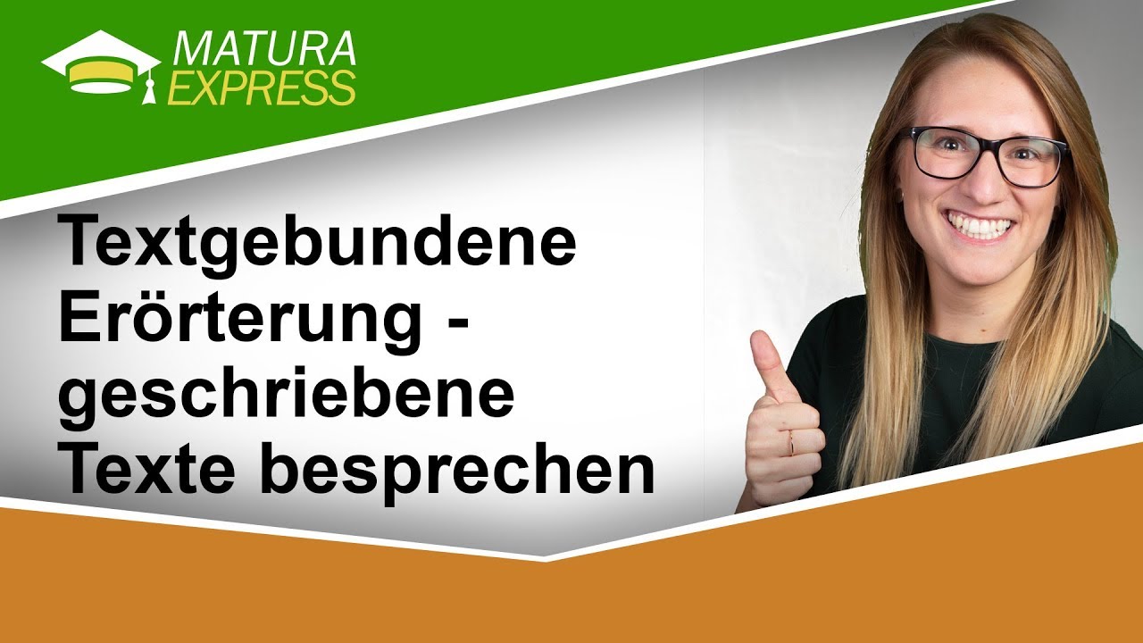 Textgebundene Erörterung - geschriebene Texte besprechen - Zentralmatura Deutsch Jänner 2019 #28