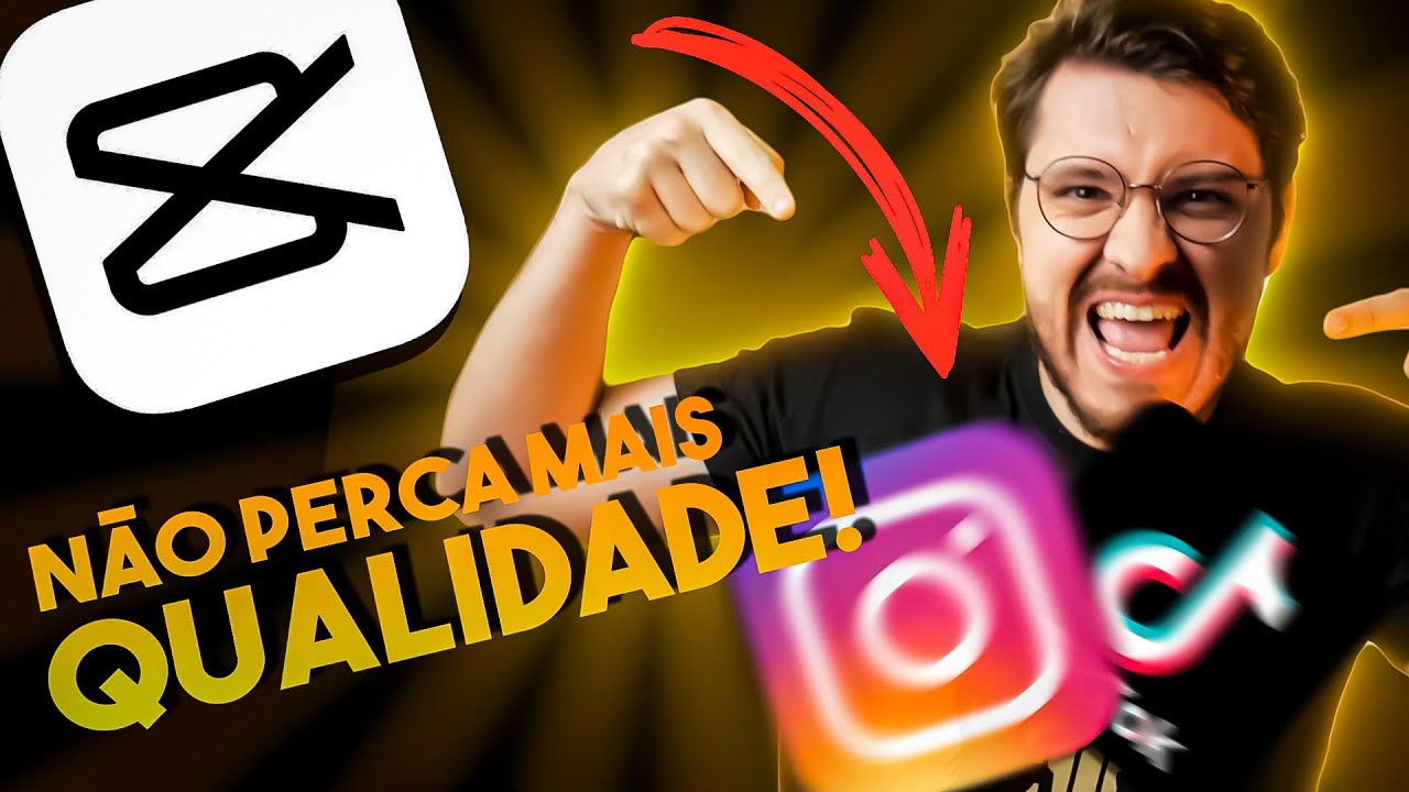 Como MELHORAR qualidade de VÍDEO para INSTAGRAM e TIKTOK com CAPCUT grátis!