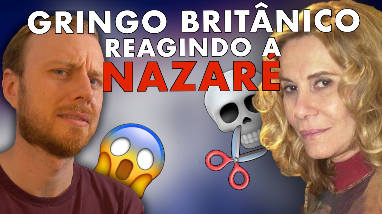 GRINGO REAGE A NAZARÉ TEDESCO - MELHORES CENAS