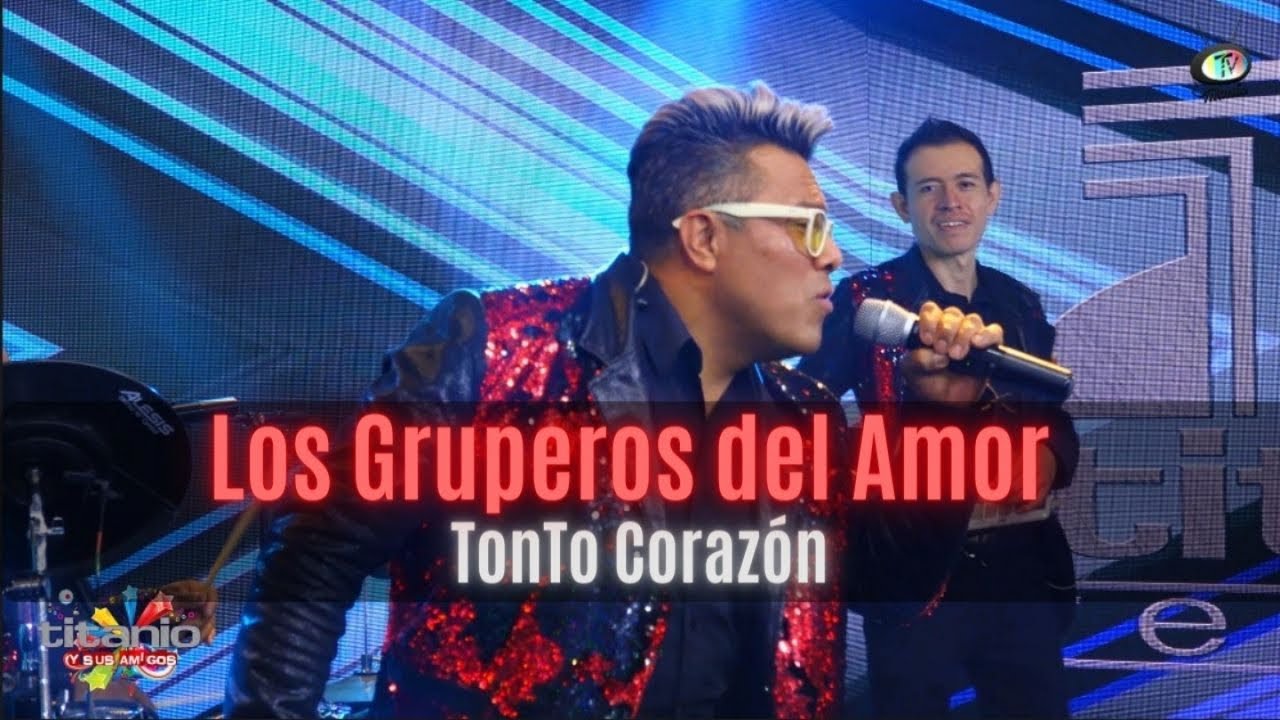 Los Gruperos Del Amor - Tonto Corazón (Video Oficial)