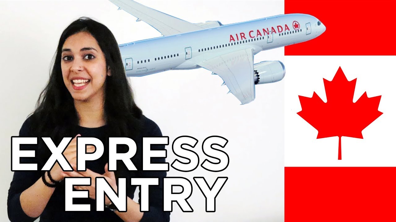 Canadian PR using Express Entry: The Basics!