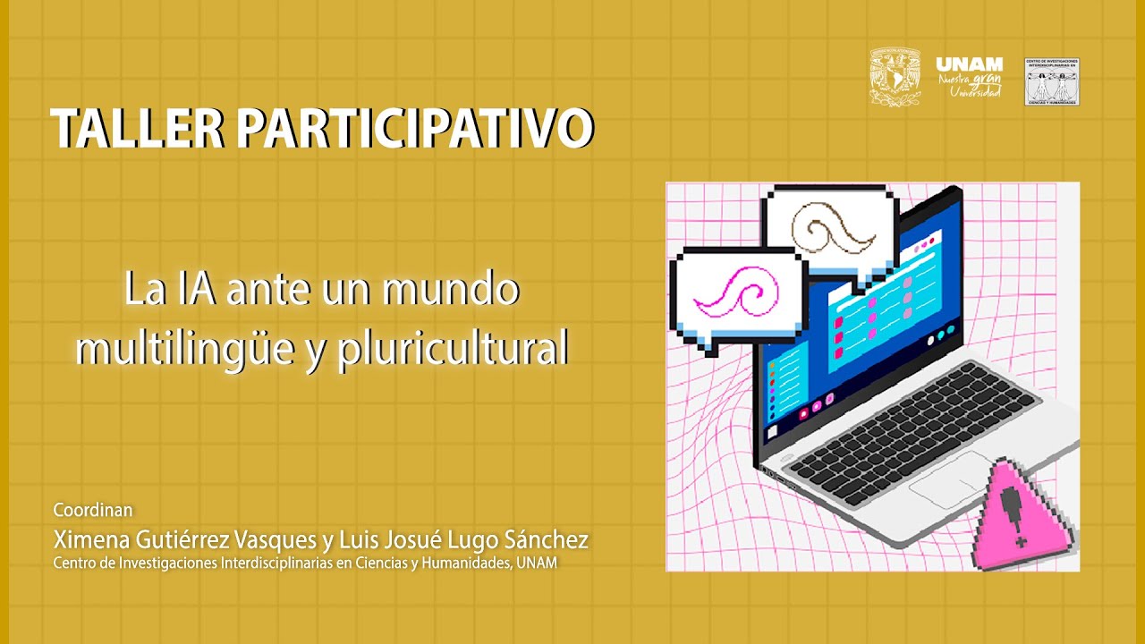 Taller participativo: La IA ante un mundo multilingüe y pluricultural