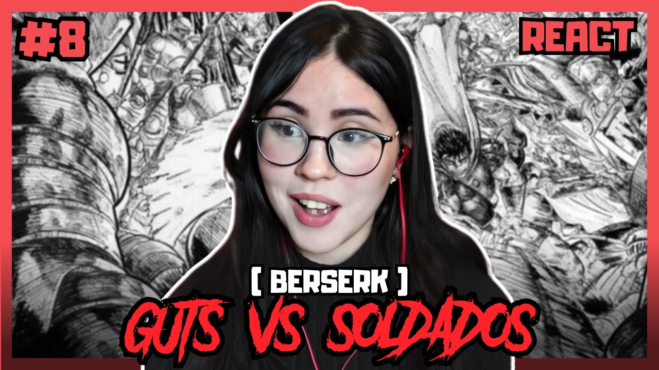 Reagindo a GUTS x 100 Homens - Conhecendo BERSERK com @SubsoloGeek2.0