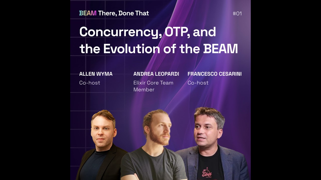 Concurrency, OTP, and the Evolution of the BEAM