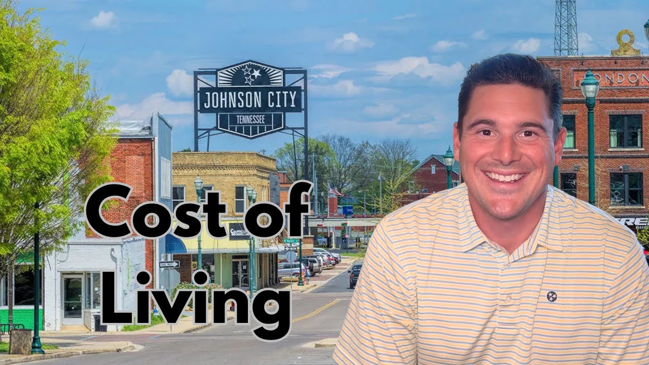 Cost of Living in Johnson City Tennessee [2025] | Is It Still Affordable to Move Here?