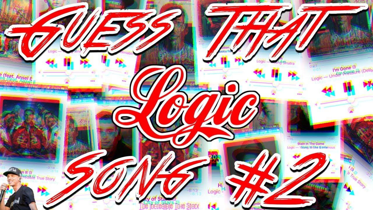 Guess That @Logic301 Song Pt. 2!
