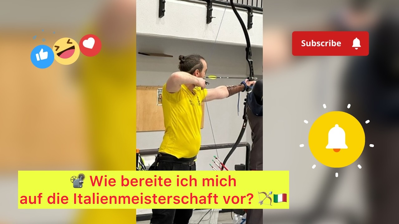 📽️ Wie bereite ich mich auf die Italienmeisterschaft vor? 🏹🇮🇹