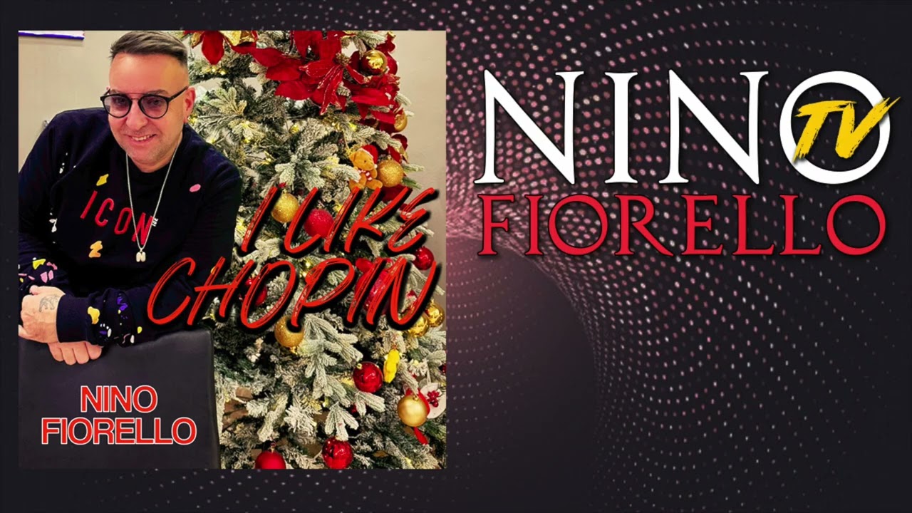 NINO FIORELLO | I like chopin ( VIDEO STATICO )
