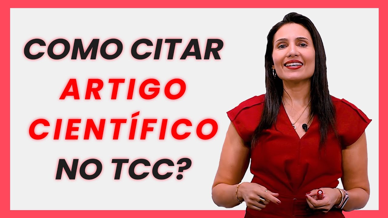 Como citar Artigo Científico no TCC ?