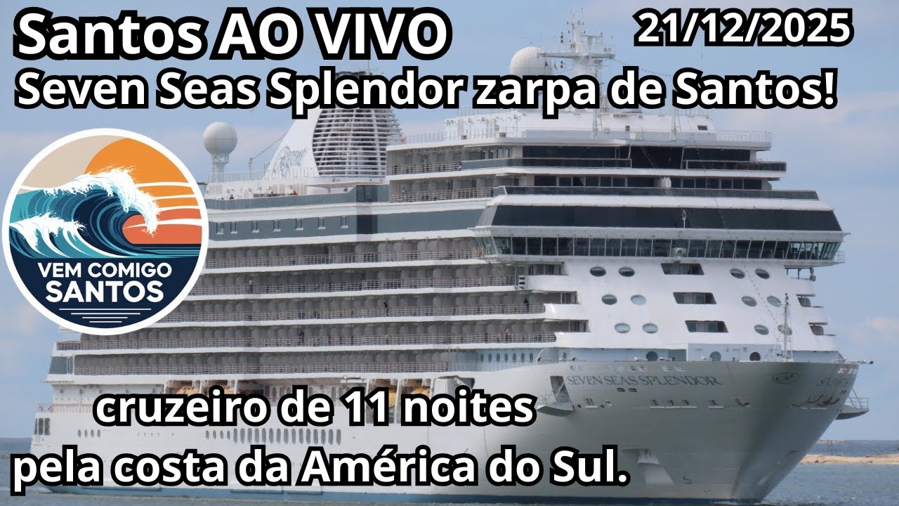 O Navio Mais Luxuoso do Mundo em Santos! Seven Seas Splendor AO VIVO