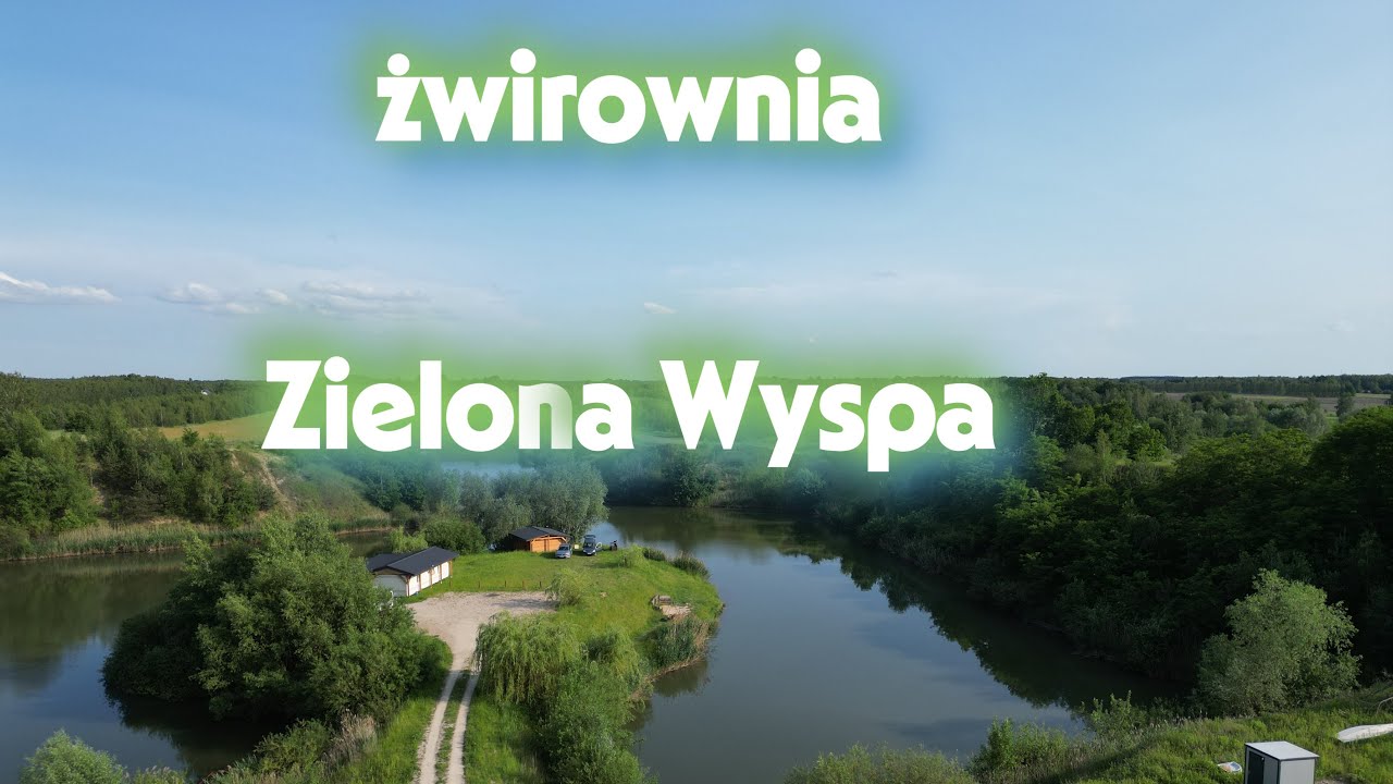 Żwirownia Zielona Wyspa