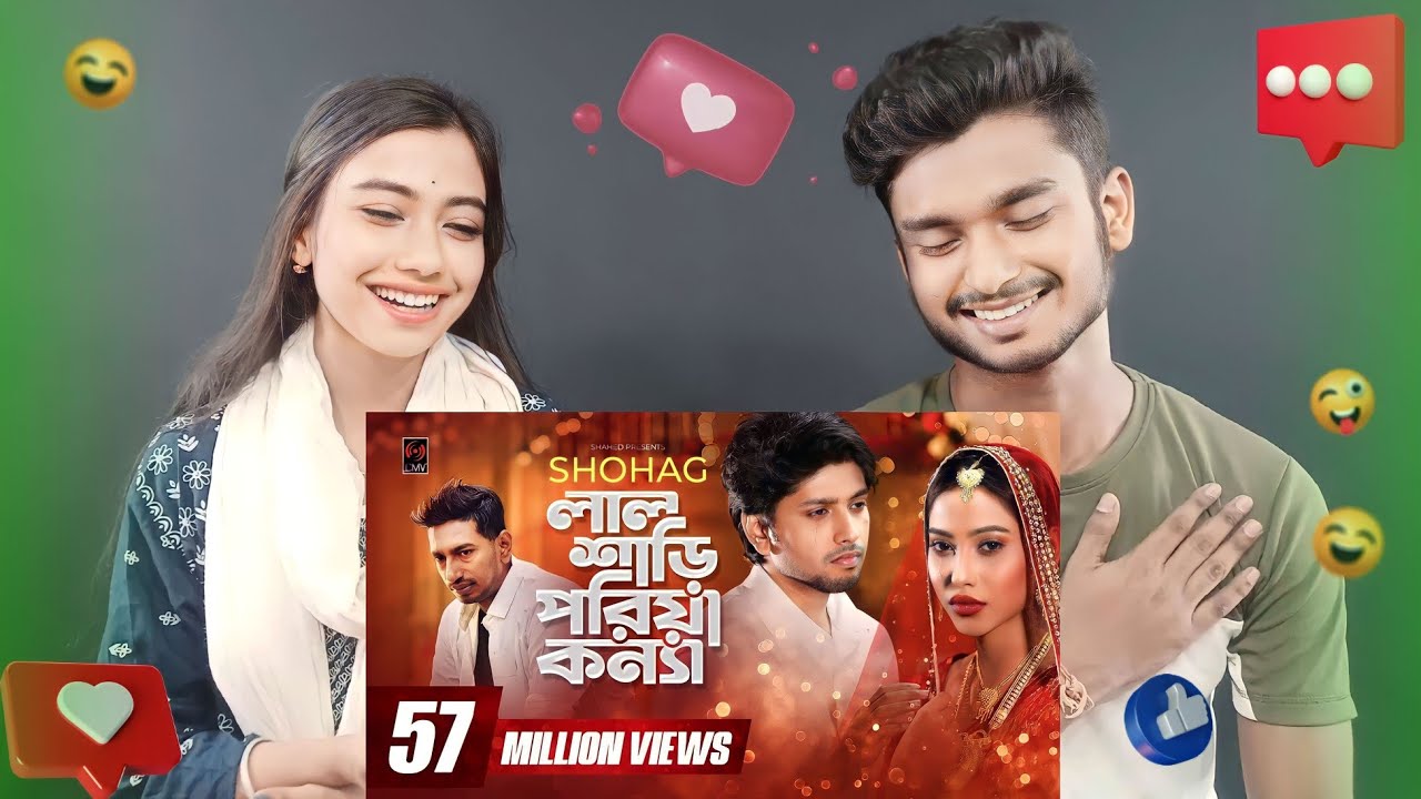 Indian Reaction On | Lal Shari Poriya Konna | লাল শাড়ী পরিয়া কন্যা | SHOHAG | Bangla New Song 2020
