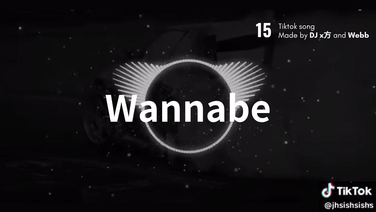 Wannabe 抖音神曲 0.9降緩  #抖音歌曲 #抖音 #tiktok     #洗腦歌