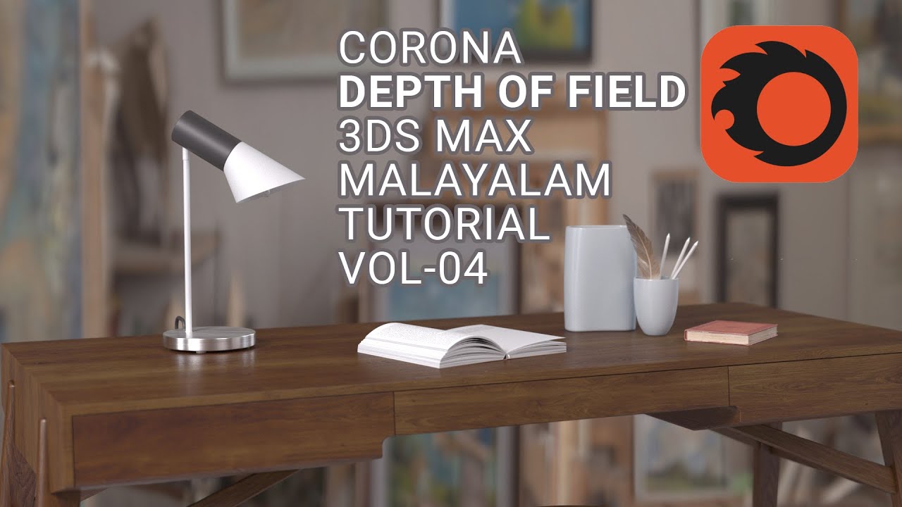 3ds Max CORONA DEPTH OF FIELD effects#malayalamtutorial#3dsmaxcorona#2020#depthoffieldcorona#vol-04