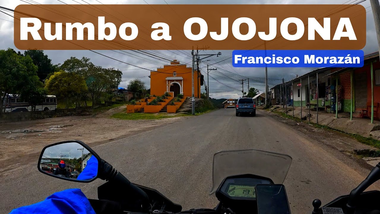 Viajando por la CA-5 hacia OJOJONA Francisco Morazán
